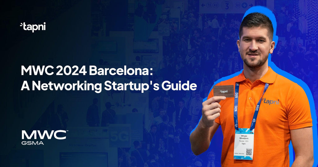 MWC 2024 Barcelona Networking Guide - Tapni®